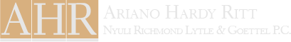 Ariano Hardy Ritt Nyuli Richmond Lytle & Goettel P.C.